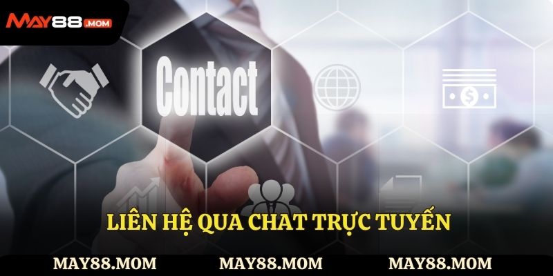 Liên hệ qua chat trực tuyến